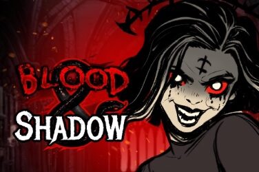 Blood & Shadow